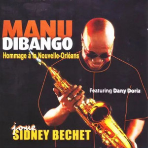 Manu Dibango plays Sidney Bechet